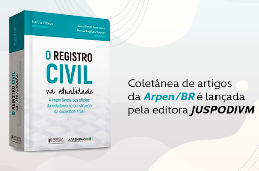 O Registro Civil na Atualidade - A Importância dos Ofícios da Cidadania na  Construção da Sociedade Atual (2021)